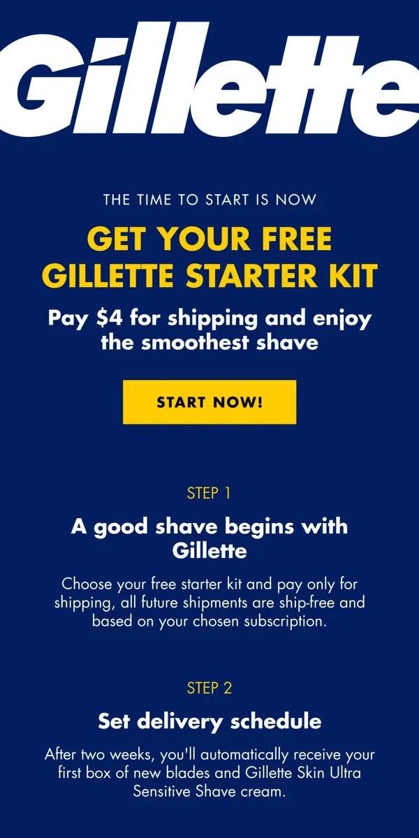 Email from Gillette. 😎 Choose your free starter kit & enjoy your shave 😎