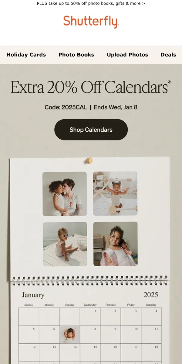 Email from Shutterfly. 🎉 Ring in the deals: get an extra 20% off calendars!