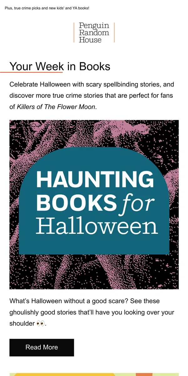 Email from Penguin Random House. Your Week in Books: Haunting Reads for Halloween! 🔮🎃👻