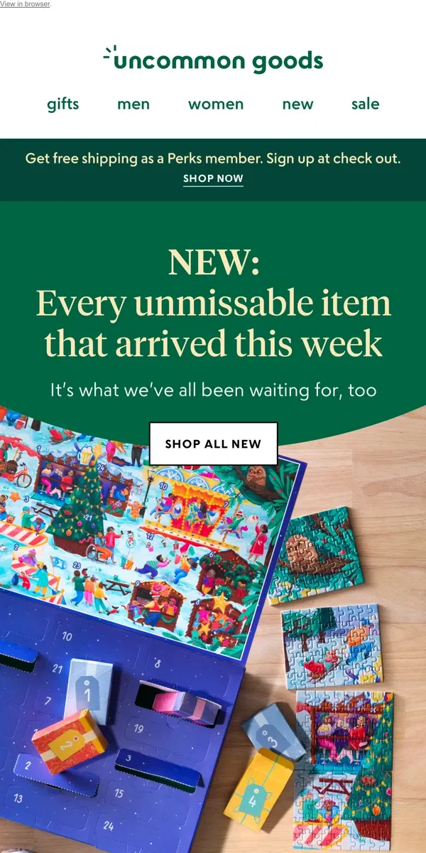 Email from Uncommon Goods. NEW: Every unmissable item that arrived this week