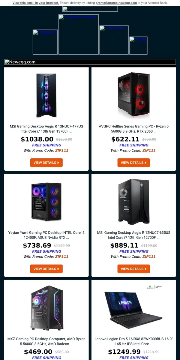 Email from Newegg. More DEALS added! 🎮💻🖥  BLACK FRIDAY SALE is going on now!