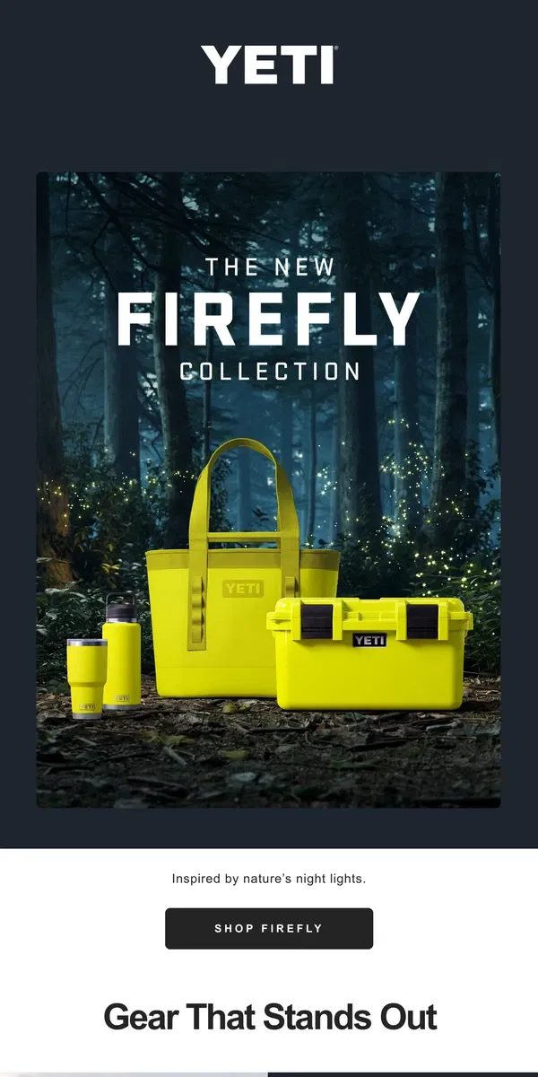 Email from YETI. Catch The New Firefly Collection