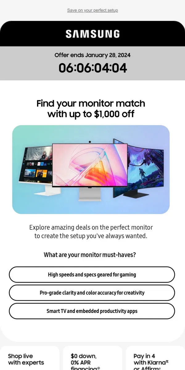 Email from Samsung. [Name], up to $1,000 off monitors ends soon ⏳