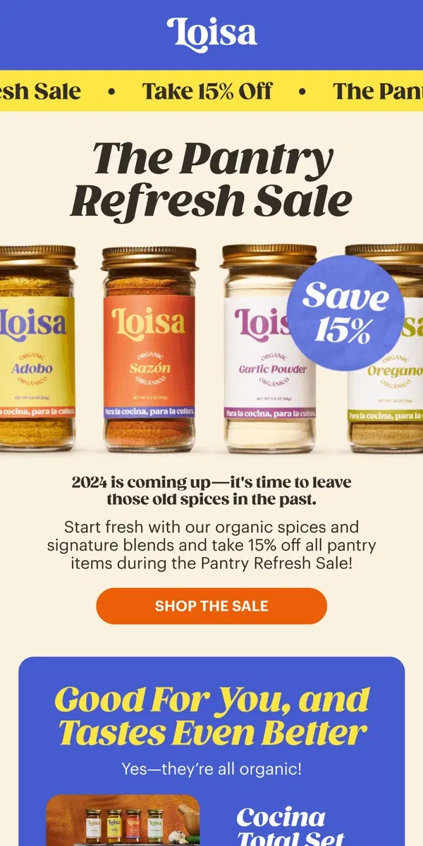 Email from Loisa. 🌱 SAVE 15% & Refresh Your Flavor