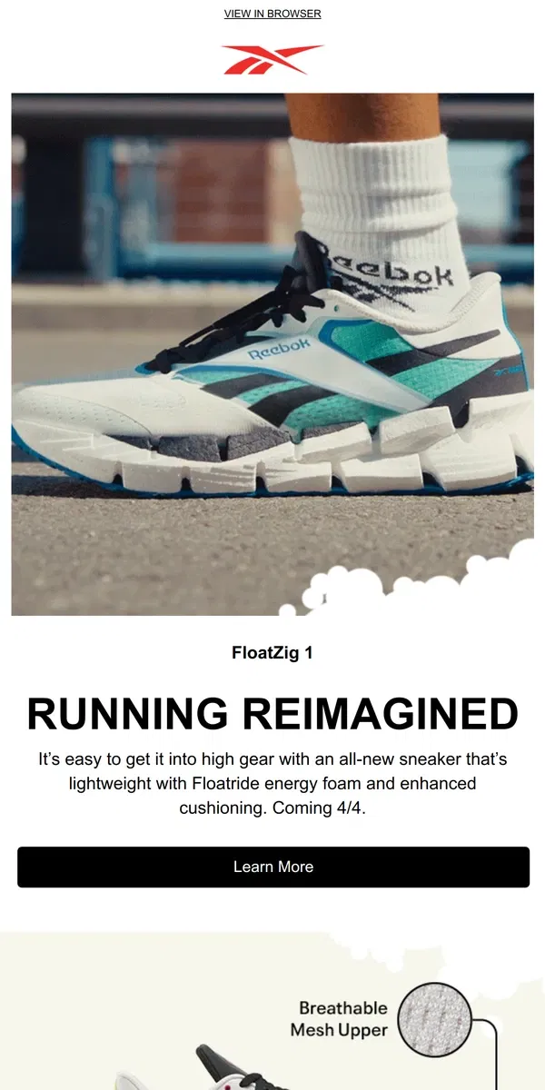 Email from Reebok. The all-new FloatZig 1 is coming…