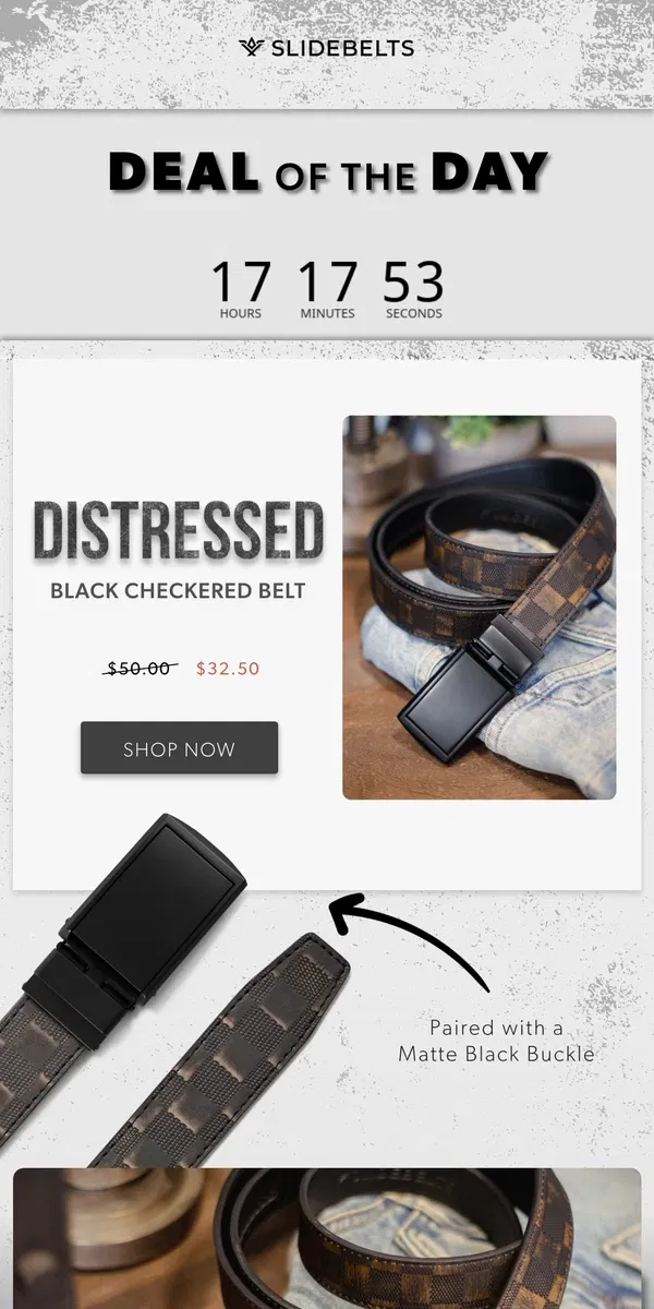 Email from SlideBelts. ⚡DEAL of the DAY⚡35% off Distressed Black Belt