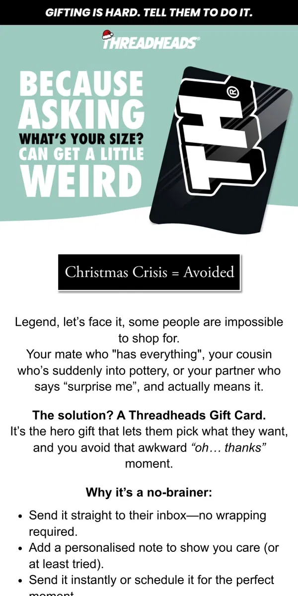 Email from Threadheads. CRISIS AVERTED 🎄