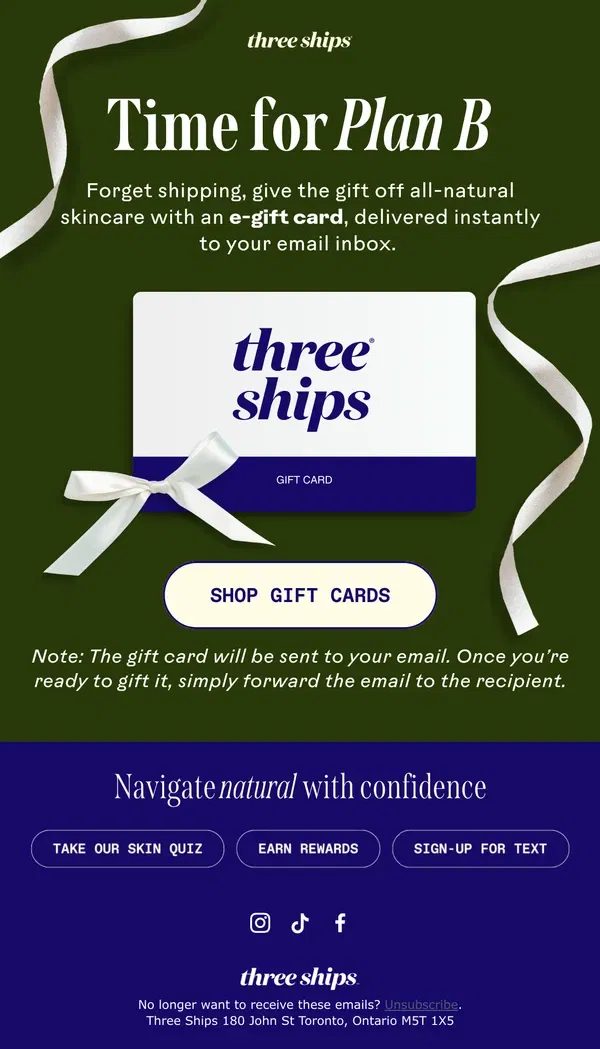 Email from Three Ships Beauty. Missed the Holiday Shipping Cutoff?