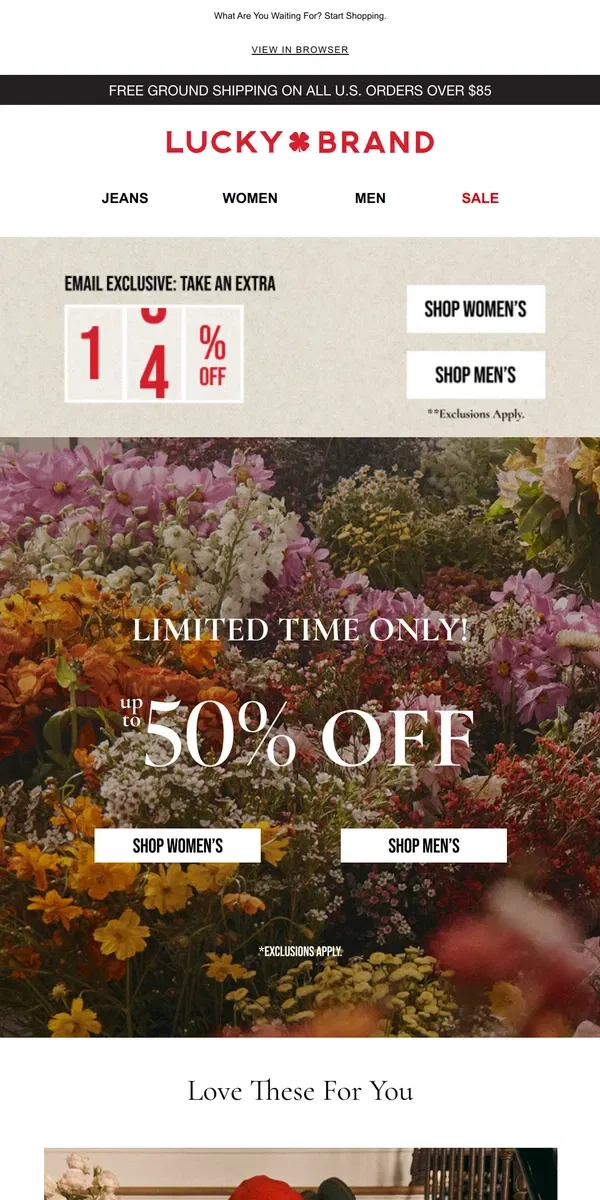 Email from Lucky Brand. THIS WEEKEND ONLY! Extra 15% (Yes, On Top Of 50% Off)