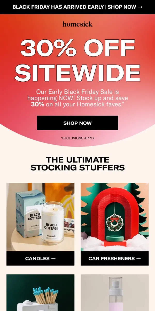 Email from Homesick Candles. Early Black Friday burns on 🕯️