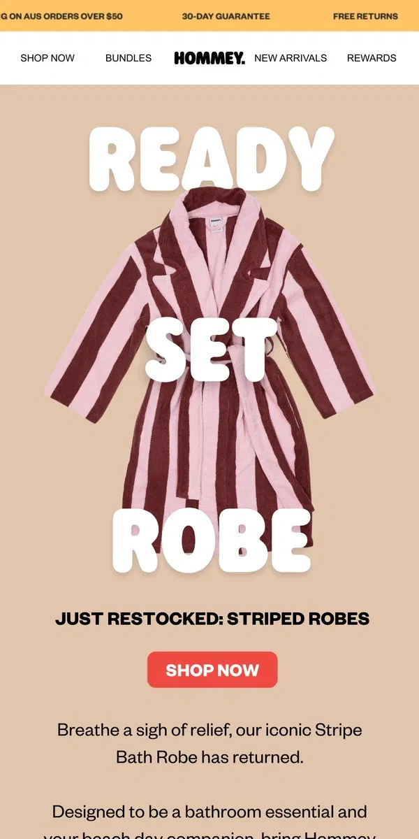 Email from Hommey. Back in Stock: Striped Robes ✨