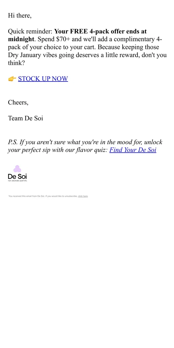 Email from De Soi. Hours Left: FREE 4-Pack Ends Tonight