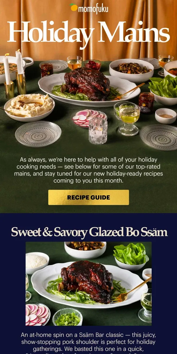 Email from Momofuku. Our top 2 holiday main courses