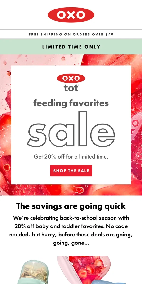 Email from OXO. Don’t miss out on the Feeding Favorites Sale