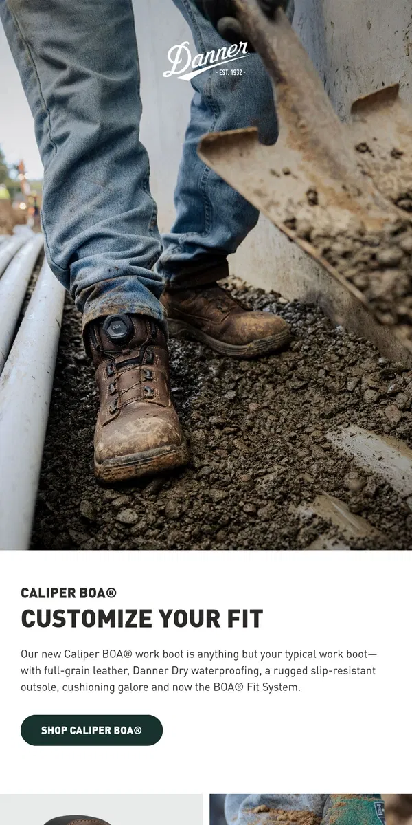 Email from Danner. Dialed in for the toughest jobs.