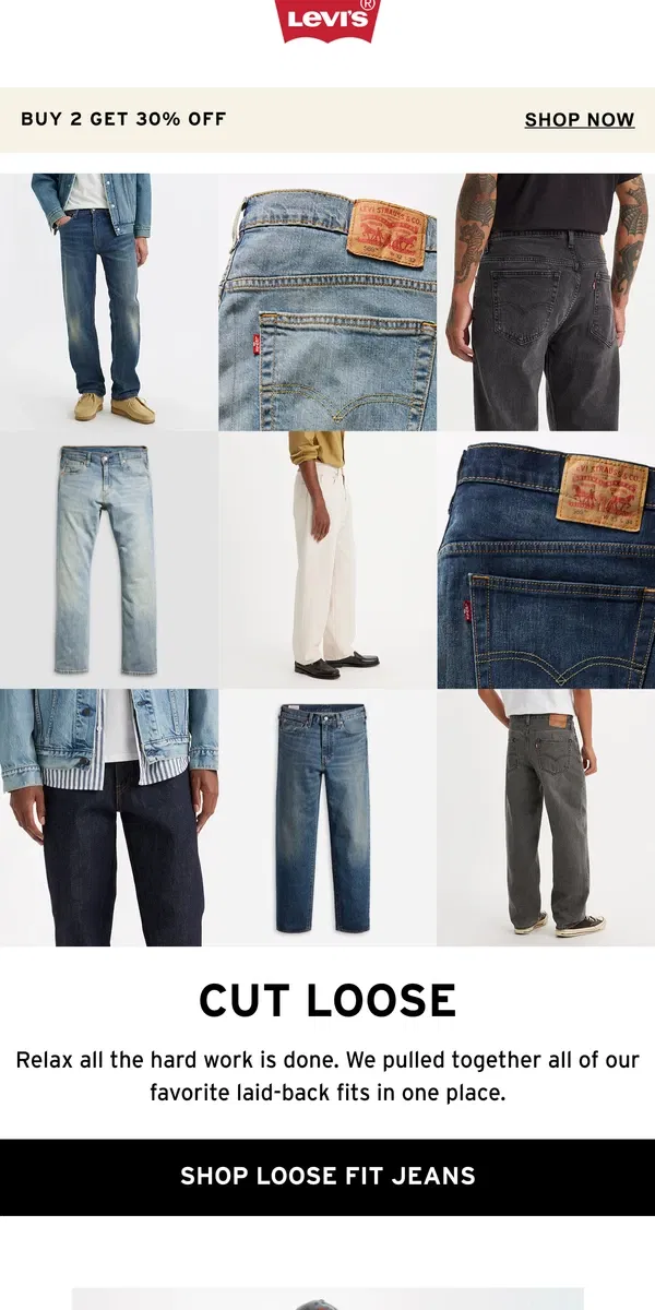 Email from Levi's. Easy to wear, easy to love