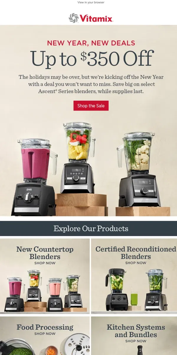 Email from Vitamix. The New Year’s Sale Starts Now | Save Up to $350