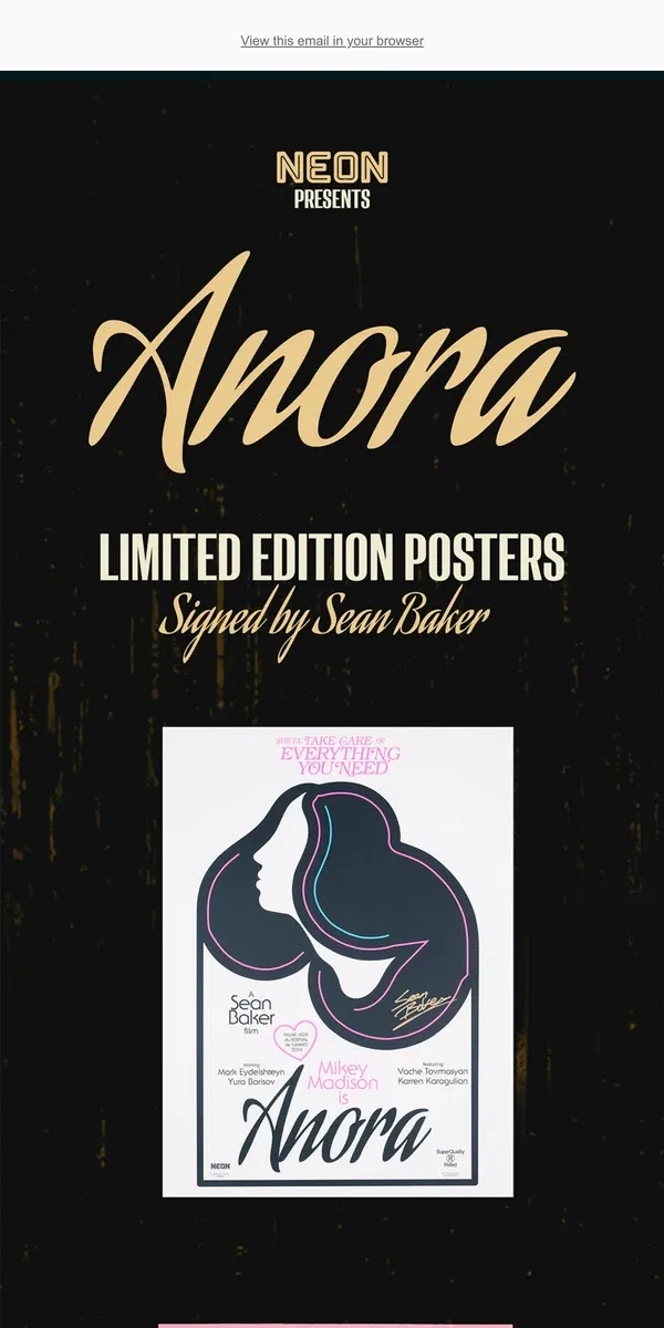 Email from NEON. ANORA Limited Edition Posters