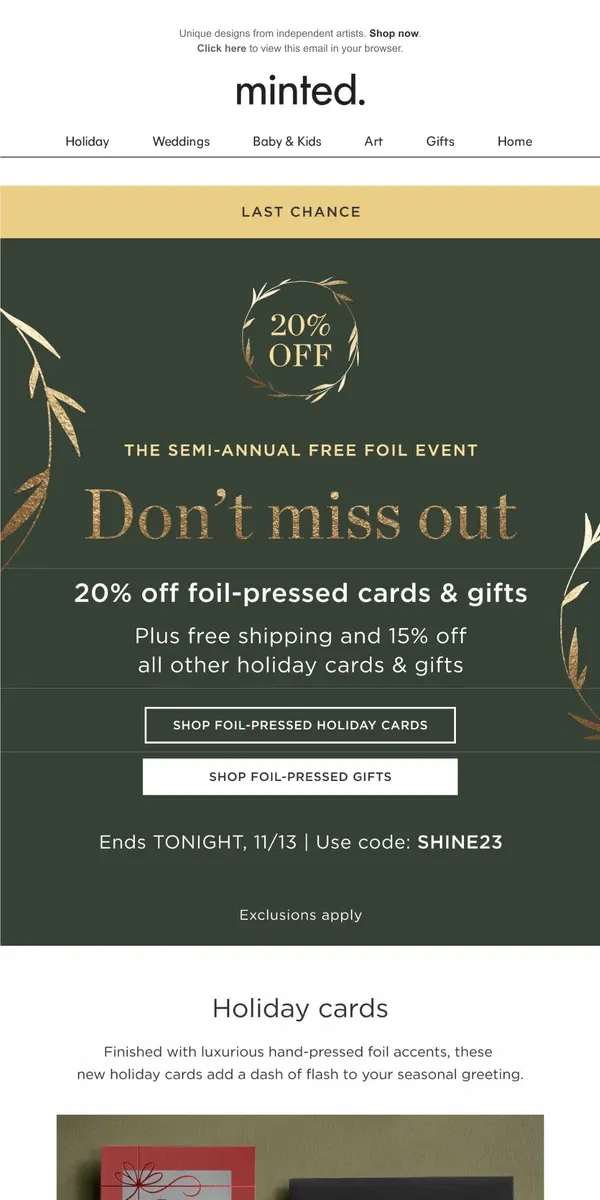 Email from Minted. Hurry! 20% off foil cards ends tonight.