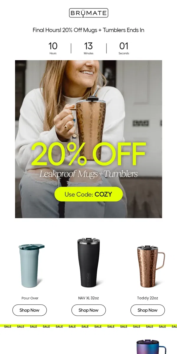 Email from BruMate. Last Call! 20% Mugs + Tumblers