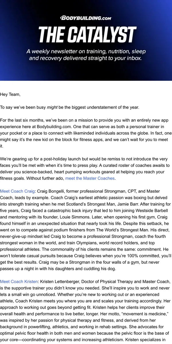 Email from Bodybuilding.com. Meet the Team: Welcoming Our Roster of Coaches