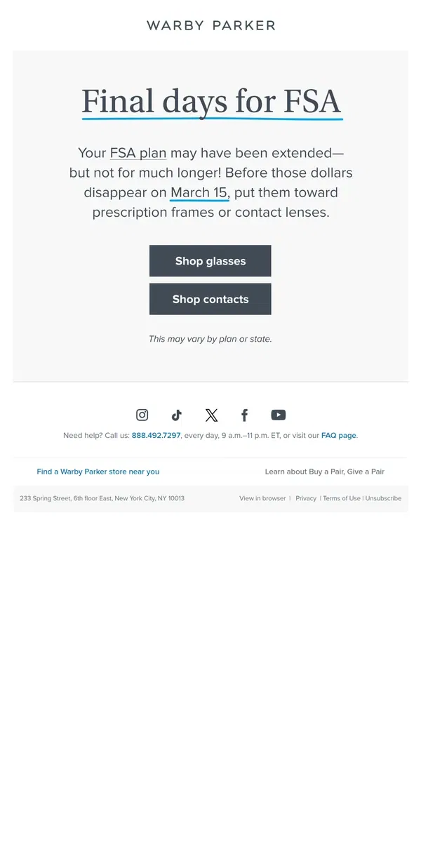 Email from Warby Parker. Time’s almost up for last year’s FSA