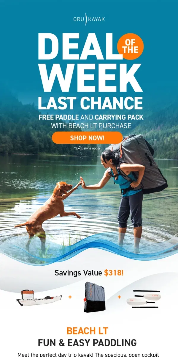 Email from Oru Kayak. Last Call: FREE Paddle + Pack ($318 Value)