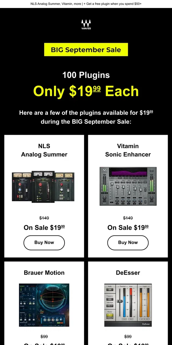 Email from Waves Audio. 100 Plugins, Only $19.99 Each 🎉 BIG September Sale