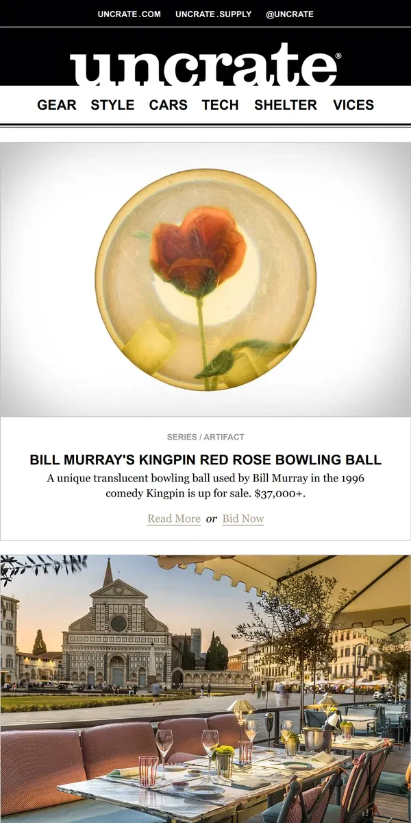 Email from Uncrate. Bill Murray's Kingpin Red Rose Bowling Ball & more