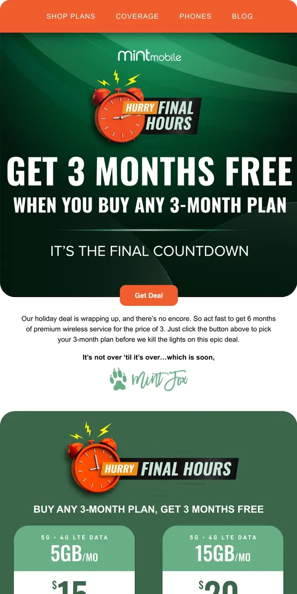 Email from Mint Mobile. Time’s running out on the deal of the season