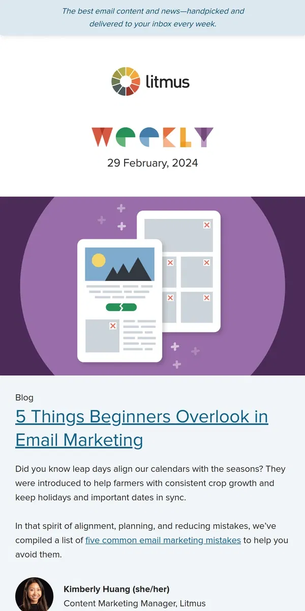 Email from Litmus. 5 rookie email marketing mistakes, why the best things in email come in 4, and more