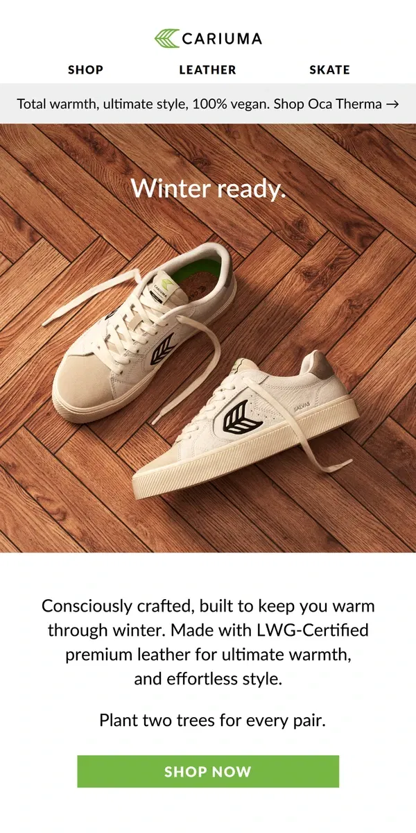 Email from Cariuma. Your NEW Winter-Ready Staples