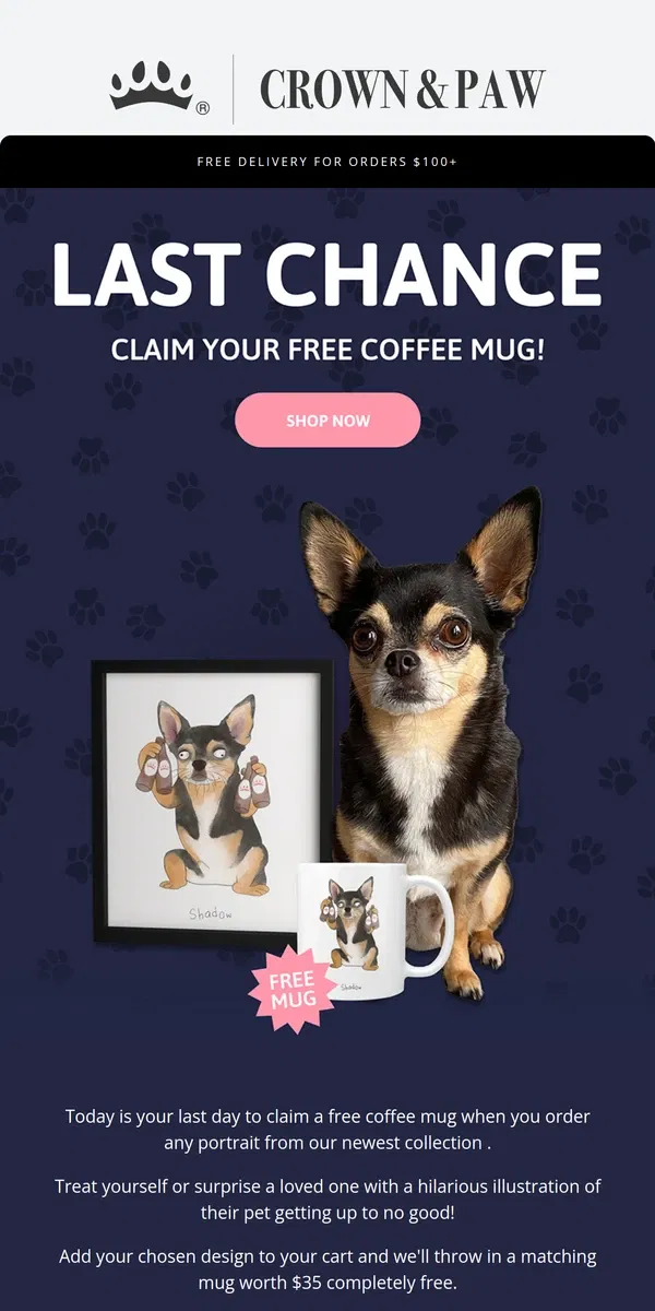 Email from Crown & Paw. Ends Today: FREE 11oz Mug ⏰