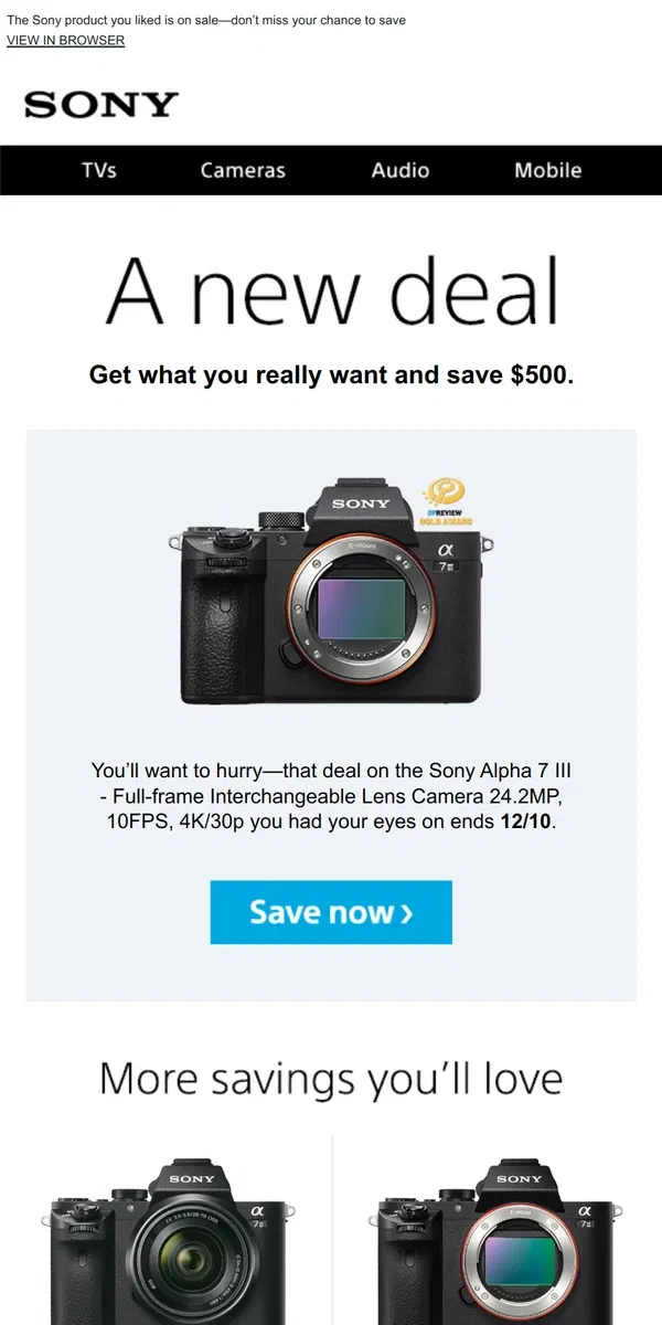 Email from Sony. New Deal Alert: an Item You Liked is Now $500 Off