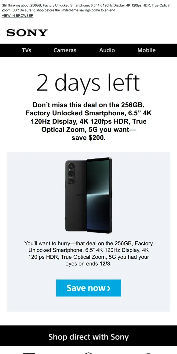 Email from Sony. Savings End Soon | Get What You Wanted for $200 Off