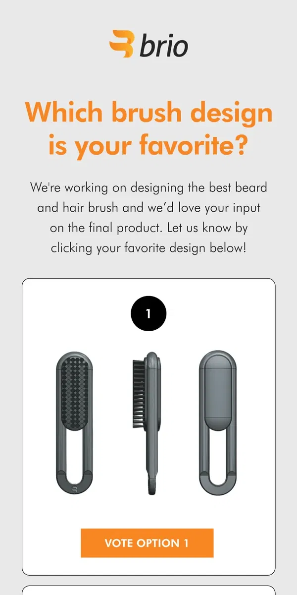 Email from Brio Product Group. Which brush would you use on your hair?