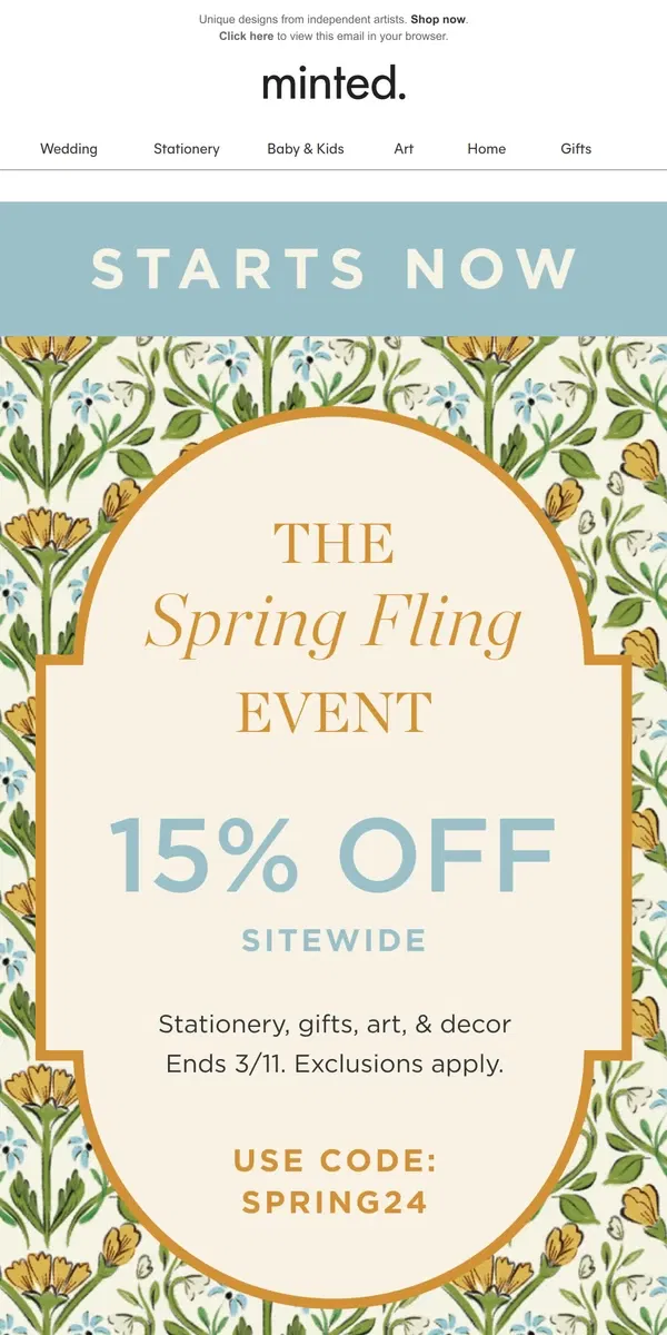 Email from Minted. Here comes the sun: 15% off sitewide ☀️