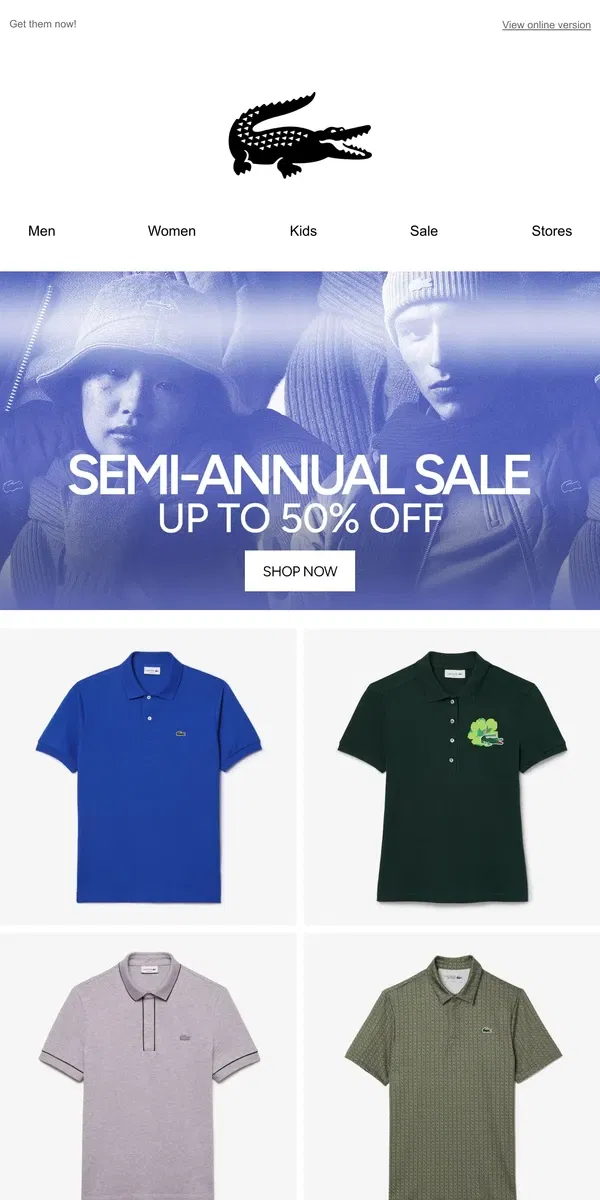 Email from Lacoste. LACOSTE POLOS. UP TO 50% OFF.