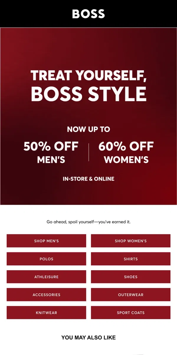 Email from HUGO BOSS. Treat yourself to 50% off BOSS