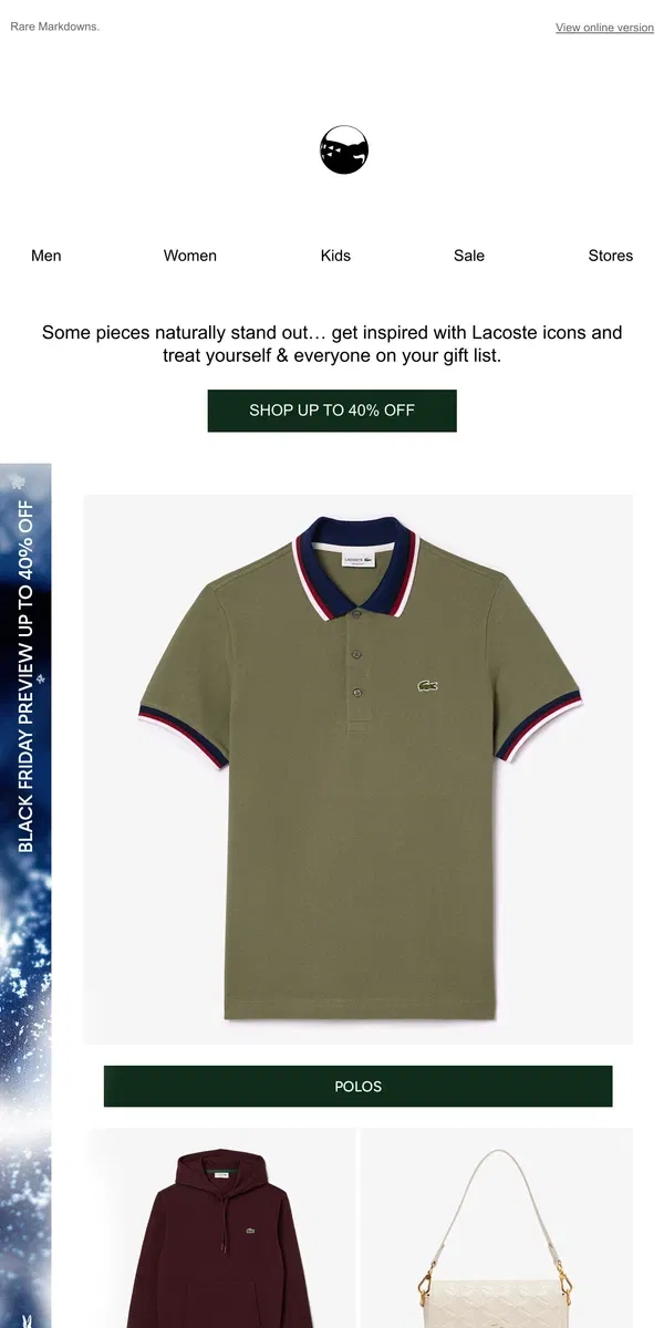 Email from Lacoste. 👕 Up to 40% Off, NEW Styles Added.