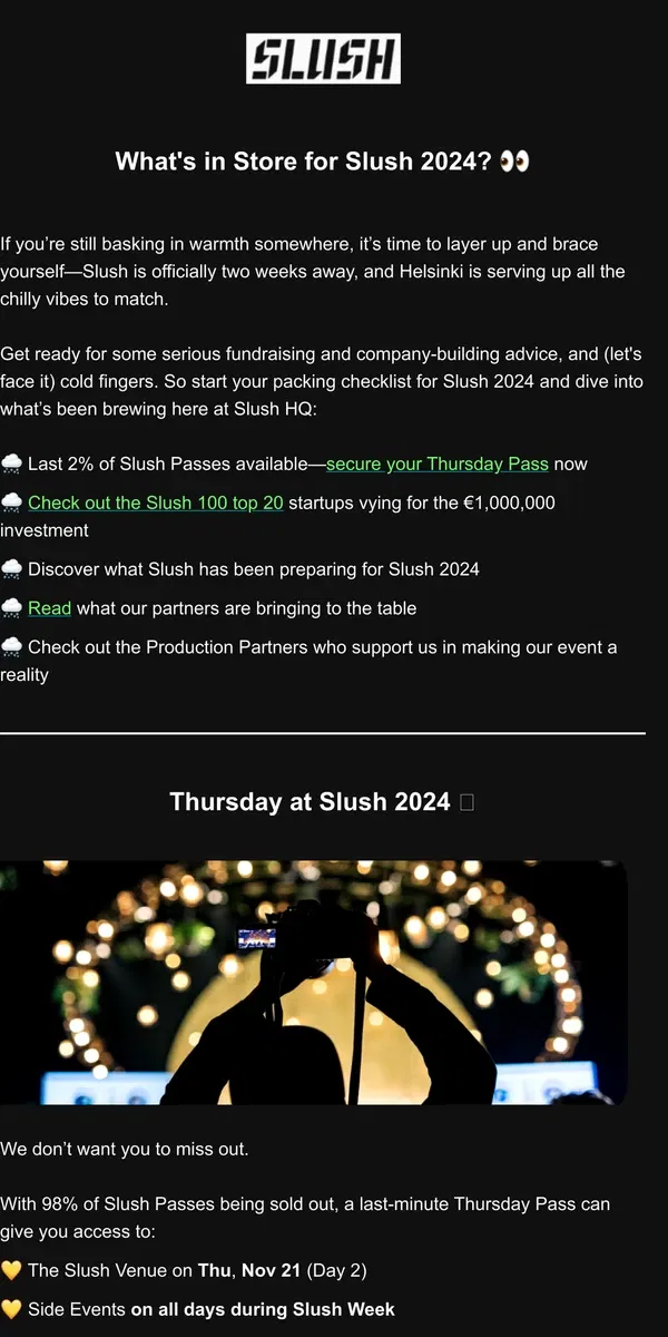 Email from Slush. 2️⃣ Weeks Until Slush ☔️