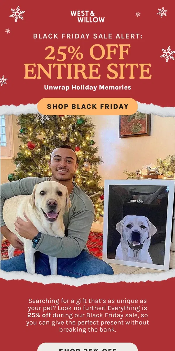 Email from West & Willow. 🎅 Ho Ho Ho! 25% OFF Sitewide—The Best Pet Gifts Await!