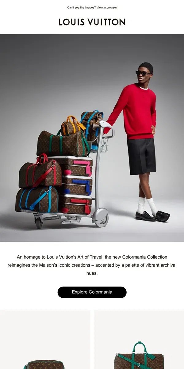 Email from Louis Vuitton. Just Arrived: Louis Vuitton Colormania