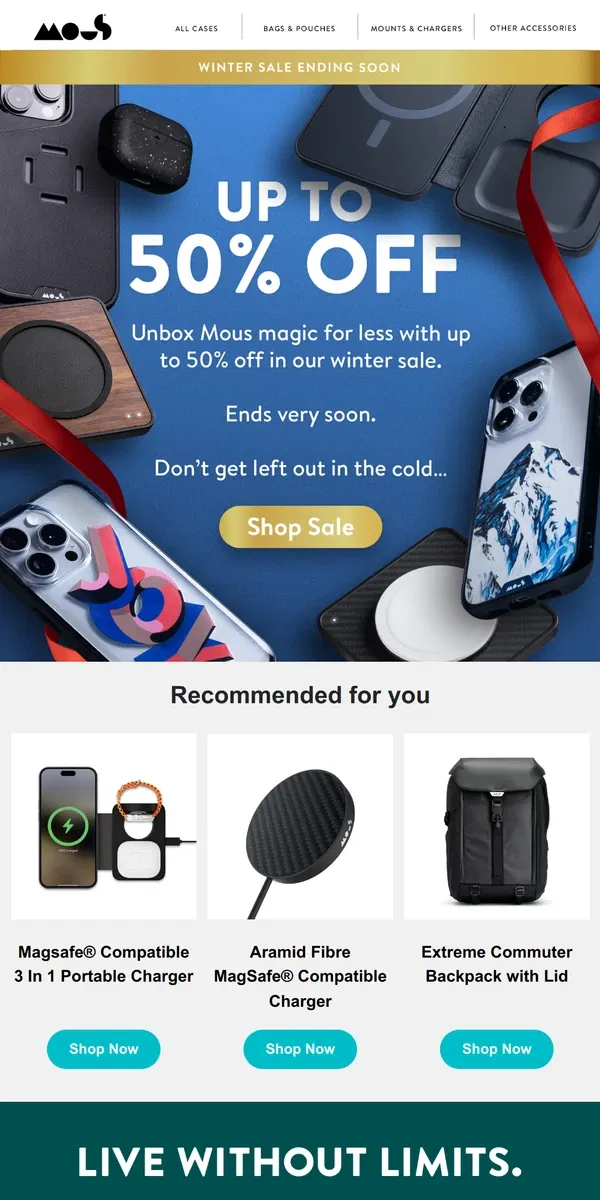 Email from Mous. Ends soon: up to 50% off