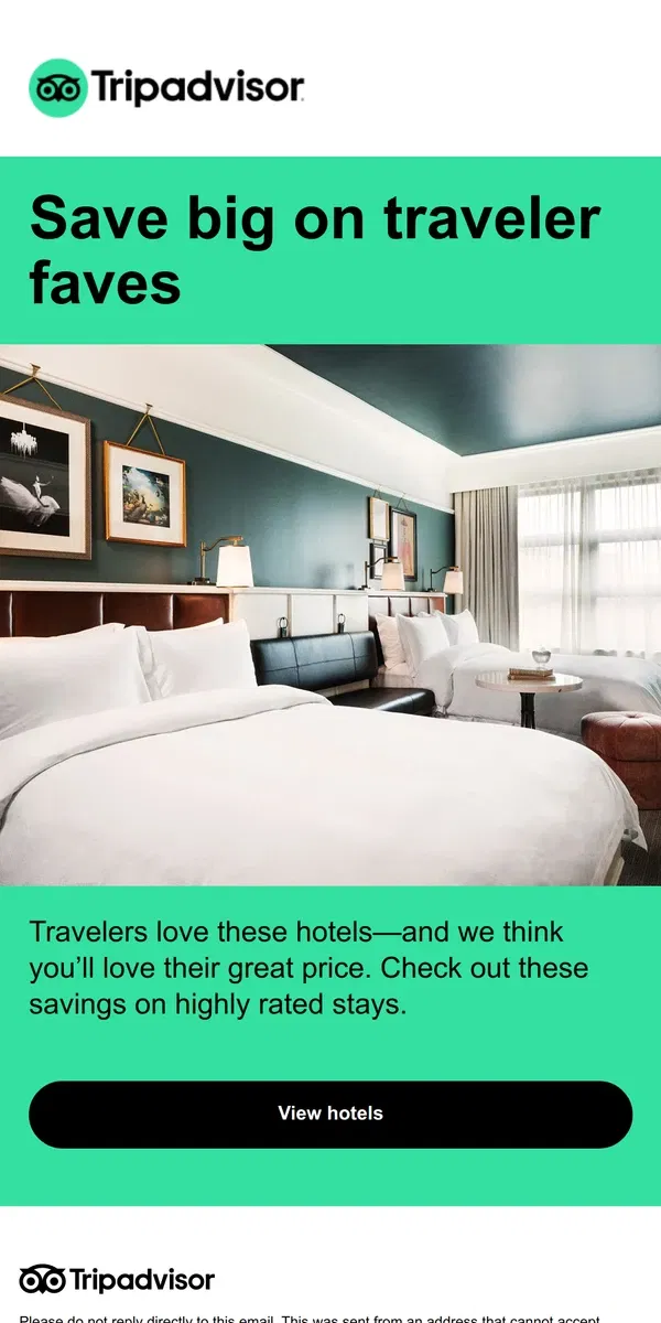 Email from Tripadvisor. Big savings on highly rated hotels