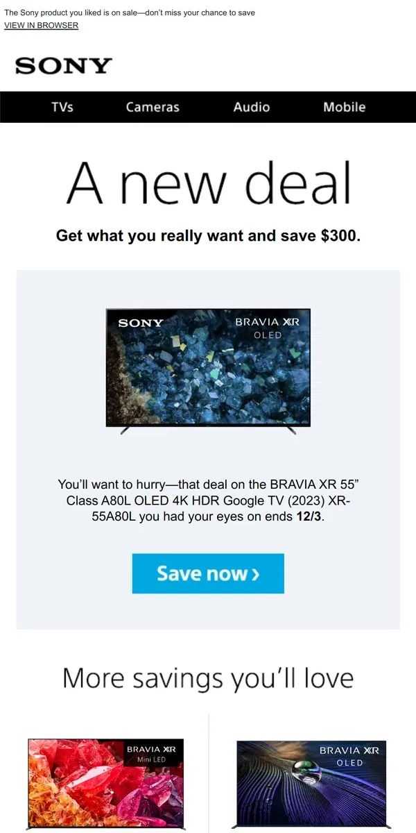 Email from Sony. New Deal Alert: an Item You Liked is Now $300 Off