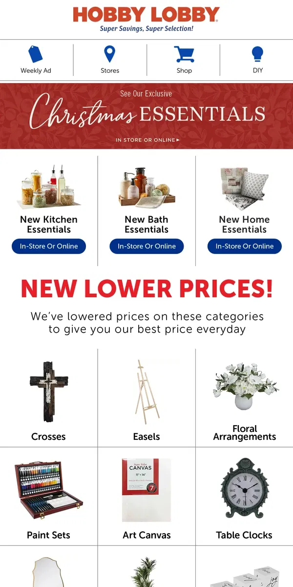 Email from Hobby Lobby. Lower Prices On Your Favorite Items!