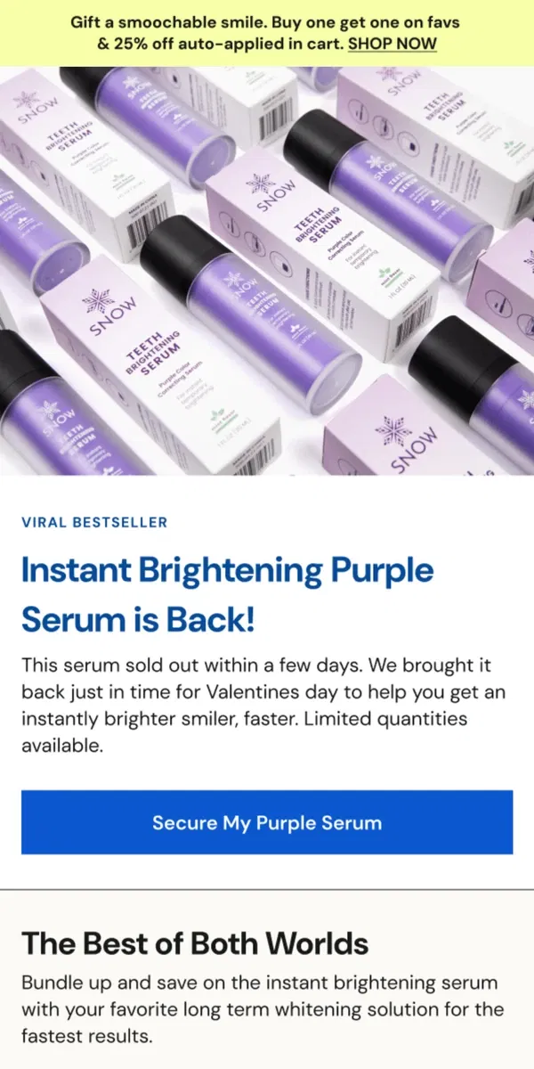 Email from Snow Teeth Whitening. Viral Purple Serum Is BACK in stock! ✨💜