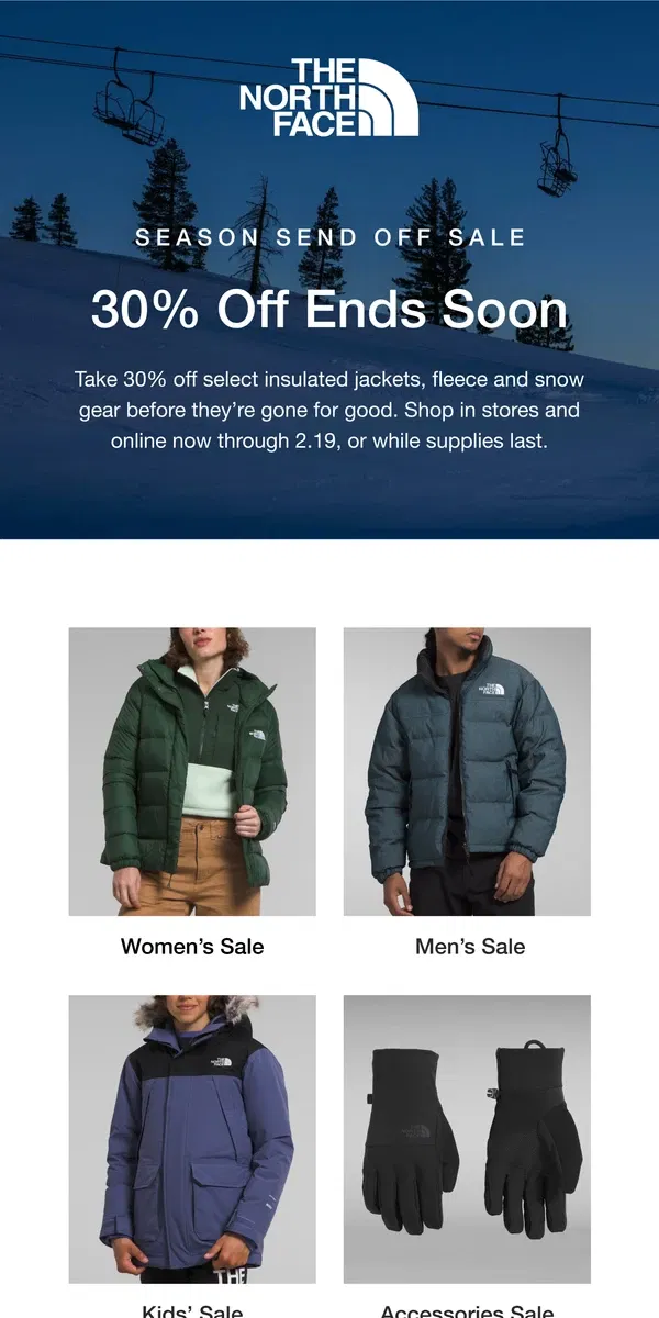 Email from The North Face. Ends soon: 30% off select winter gear.