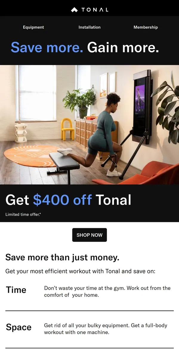 Email from Tonal. More Muscle for Less. Save $400 on Tonal.